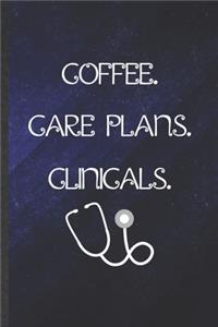 Coffee Care Plans Clinicals