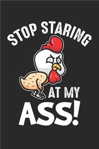 Stop staring at my Ass!