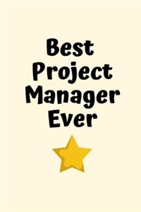 Best Project Manager Ever
