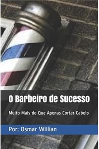 O Barbeiro de Sucesso