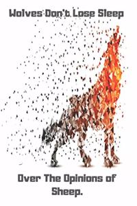 Wolves Don't Lose Sleep