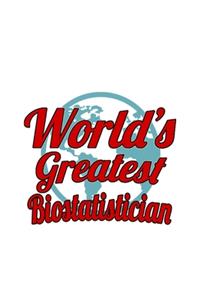 World's Greatest Biostatistician