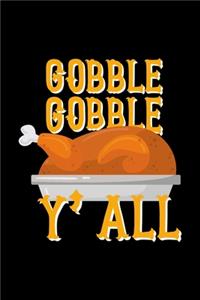 Gobble Gobble Y'all