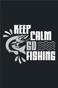 Keep Calm Go Fishing