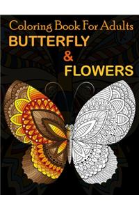 Coloring Book for adults Butterfly & Flowers