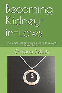 Becoming Kidney-in-Laws