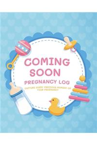 Coming Soon Pregnancy Log