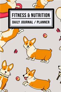 Fitness and Nutrition Journal / Planner