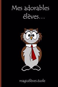 Mes adorables élèves... magicélèves.école