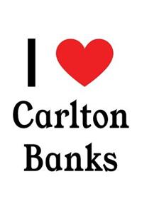 I Love Carlton Banks