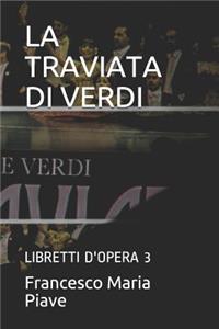 La Traviata Di Verdi
