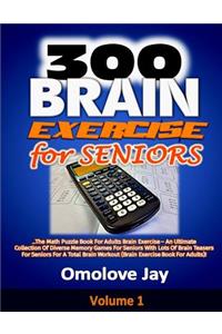 300 Brain Exercise for Seniors