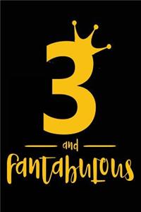 3 And Fantabulous