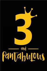 3 And Fantabulous