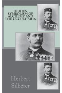 Hidden Symbolism of Alchemy and the Occult Arts