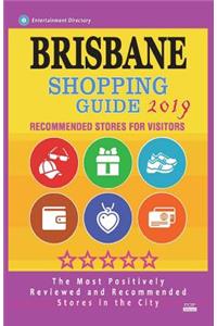 Brisbane Shopping Guide 2019