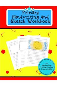 Primary Handwriting and Sketch Workbook