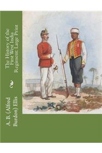 The History of the First West India Regiment