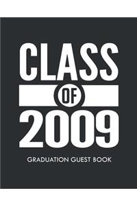 Class of 2009 Graduation Guest Book