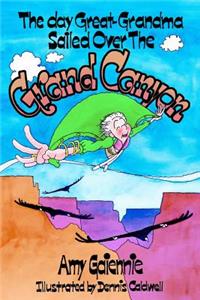 Day Great-Grandma Sailed Over the Grand Canyon