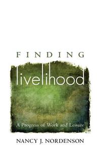 Finding Livelihood