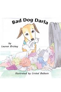 Bad Dog Darla