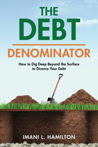 Debt Denominator