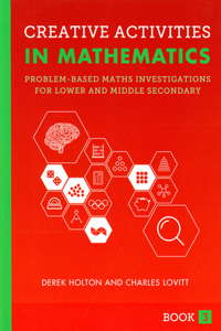 Creative Activities in Mathematics - Book 3