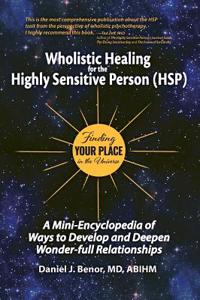 Wholistic Healing for the Highly Sensitive Person (HSP)