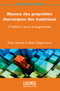 Mesure Des Propriã(c)Tã(c)S Thermiques Des Matã(c)Riaux: 2ème Ã(c)Dition Revue Et Augmentã(c)E