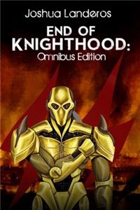 End of Knighthood