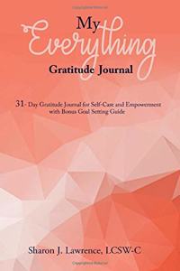 My Everything Gratitude Journal