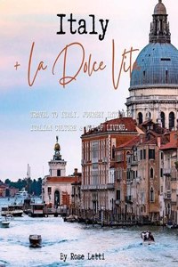 Italy La Dolce Vita