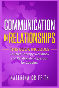 Communication in Relationships