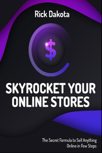 Skyrocket Your Online Stores