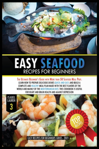 Easy Seafood Recipes for Beginners