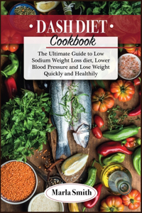 Dash Diet Cookbook