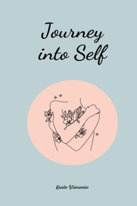 Journey into Self