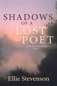 Shadows of a Lost Poet