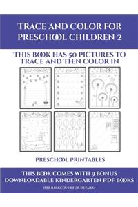 Preschool Printables (Trace and Color for preschool children 2)