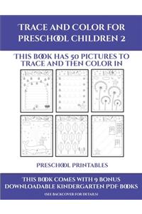 Preschool Printables (Trace and Color for preschool children 2)