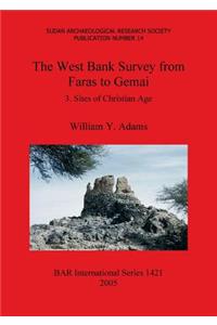 The West Bank Survey from Faras to Gemai 3
