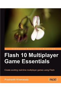 Flash 10 Multiplayer Game Essentials