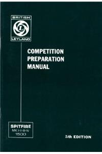 Triumph Owners' Handbook: Spitfire Competition Preparation Manual