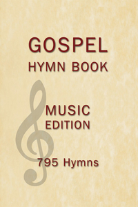 Gospel Hymn Book Music Edition Hardback