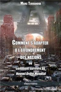 Comment s'adapter à l'effondrement des nations