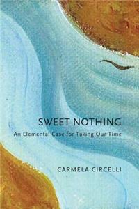 Sweet Nothing