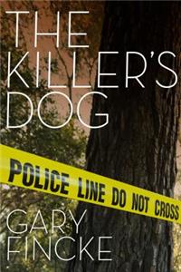 The Killer's Dog