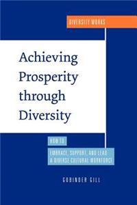 Achieving Prosperity Through Diversity