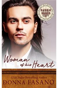 Woman of His Heart (Black Bear Brothers, Book 2)
